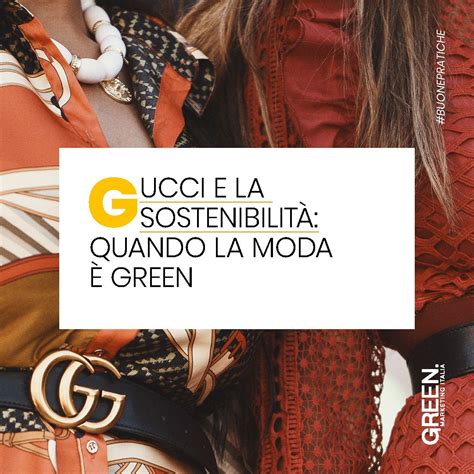 sosteniblità gucci|gucci sustainability campaign.